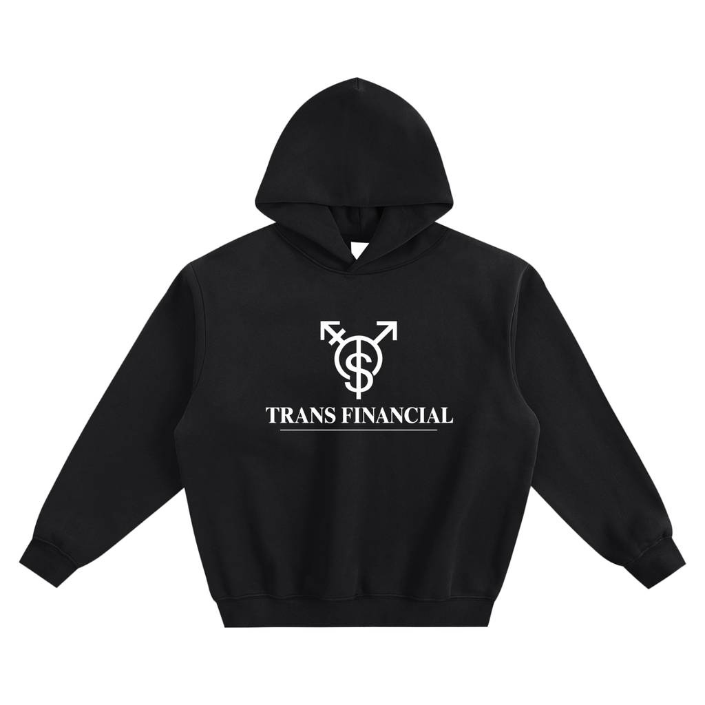 Transfinancial Hoodie